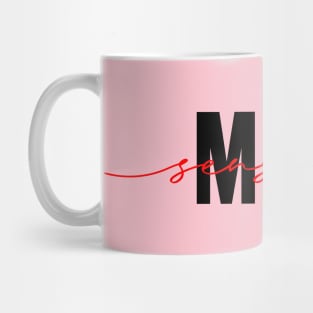 Sensitive Man Mug